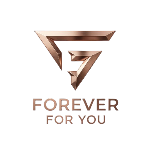 FOREVER FOR YOU